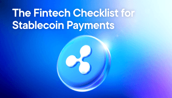 The Fintech Checklist for Stablecoin Payments